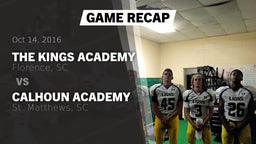 Recap: The Kings Academy vs. Calhoun Academy  2016