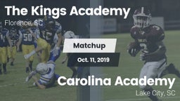 Matchup: The Kings Academy vs. Carolina Academy  2019