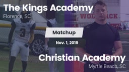 Matchup: The Kings Academy vs. Christian Academy  2019