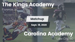 Matchup: The Kings Academy vs. Carolina Academy  2020