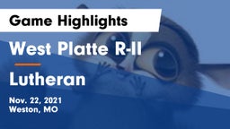 West Platte R-II  vs Lutheran  Game Highlights - Nov. 22, 2021