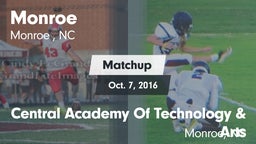 Matchup: Monroe  vs. Central Academy Of Technology & Arts 2016