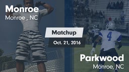 Matchup: Monroe  vs. Parkwood  2016