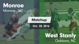 Matchup: Monroe  vs. West Stanly  2016