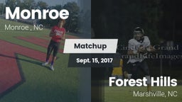 Matchup: Monroe  vs. Forest Hills  2017