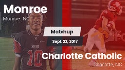 Matchup: Monroe  vs. Charlotte Catholic  2017