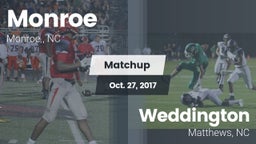 Matchup: Monroe  vs. Weddington  2017