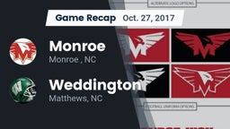 Recap: Monroe  vs. Weddington  2017