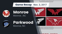 Recap: Monroe  vs. Parkwood  2017