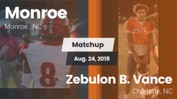 Matchup: Monroe  vs. Zebulon B. Vance  2018
