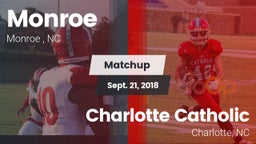 Matchup: Monroe  vs. Charlotte Catholic  2018