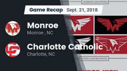 Recap: Monroe  vs. Charlotte Catholic  2018