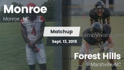 Matchup: Monroe  vs. Forest Hills  2019