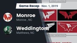 Recap: Monroe  vs. Weddington  2019