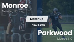 Matchup: Monroe  vs. Parkwood  2019