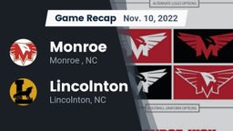 Recap: Monroe  vs. Lincolnton  2022