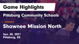Pittsburg Community Schools vs Shawnee Mission North  Game Highlights - Jan. 30, 2021
