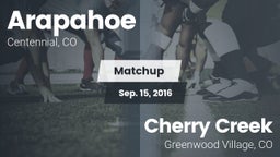 Matchup: Arapahoe  vs. Cherry Creek  2016
