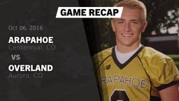 Recap: Arapahoe  vs. Overland  2016