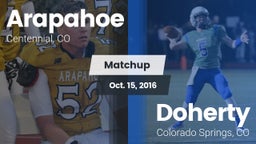 Matchup: Arapahoe  vs. Doherty  2016