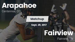 Matchup: Arapahoe  vs. Fairview  2017