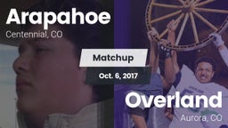 Matchup: Arapahoe  vs. Overland  2017