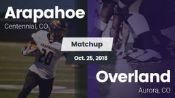 Matchup: Arapahoe  vs. Overland  2018