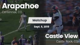 Matchup: Arapahoe  vs. Castle View  2019