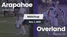 Matchup: Arapahoe  vs. Overland  2019