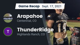 Recap: Arapahoe  vs. ThunderRidge  2021