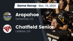 Recap: Arapahoe  vs. Chatfield Senior  2023
