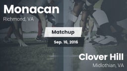Matchup: Monacan  vs. Clover Hill  2016