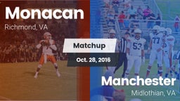 Matchup: Monacan  vs. Manchester  2016
