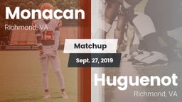 Matchup: Monacan  vs. Huguenot  2019