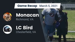 Recap: Monacan  vs. LC Bird  2021
