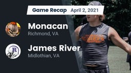 Recap: Monacan  vs. James River  2021