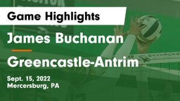 James Buchanan  vs Greencastle-Antrim  Game Highlights - Sept. 15, 2022