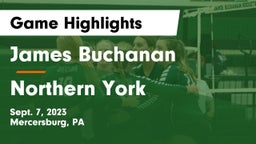 James Buchanan  vs Northern York  Game Highlights - Sept. 7, 2023