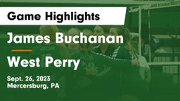 James Buchanan  vs West Perry  Game Highlights - Sept. 26, 2023