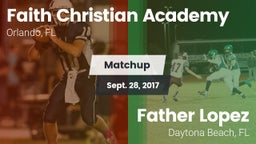 Matchup: Faith Christian vs. Father Lopez  2017