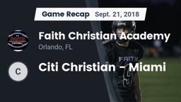 Recap: Faith Christian Academy vs. Citi Christian - Miami 2018