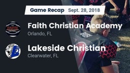 Recap: Faith Christian Academy vs. Lakeside Christian  2018