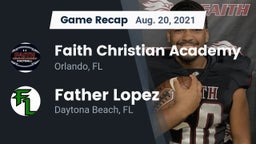 Recap: Faith Christian Academy vs. Father Lopez  2021