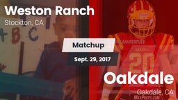 Matchup: Weston Ranch High vs. Oakdale  2017