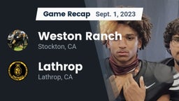 Recap: Weston Ranch  vs. Lathrop  2023
