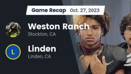Recap: Weston Ranch  vs. Linden  2023