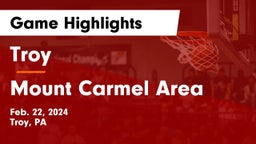 Troy  vs Mount Carmel Area  Game Highlights - Feb. 22, 2024