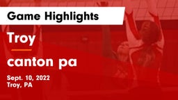 Troy  vs canton pa Game Highlights - Sept. 10, 2022