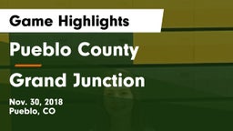 Pueblo County  vs Grand Junction  Game Highlights - Nov. 30, 2018
