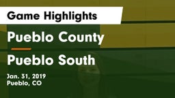 Pueblo County  vs Pueblo South Game Highlights - Jan. 31, 2019